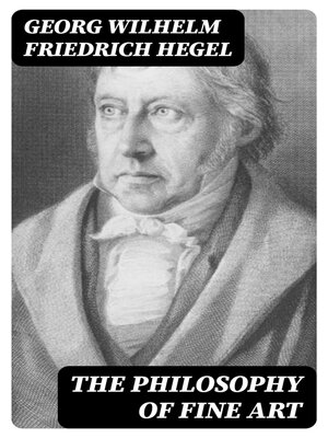 cover image of The Philosophy of Fine Art, Volume 1-3